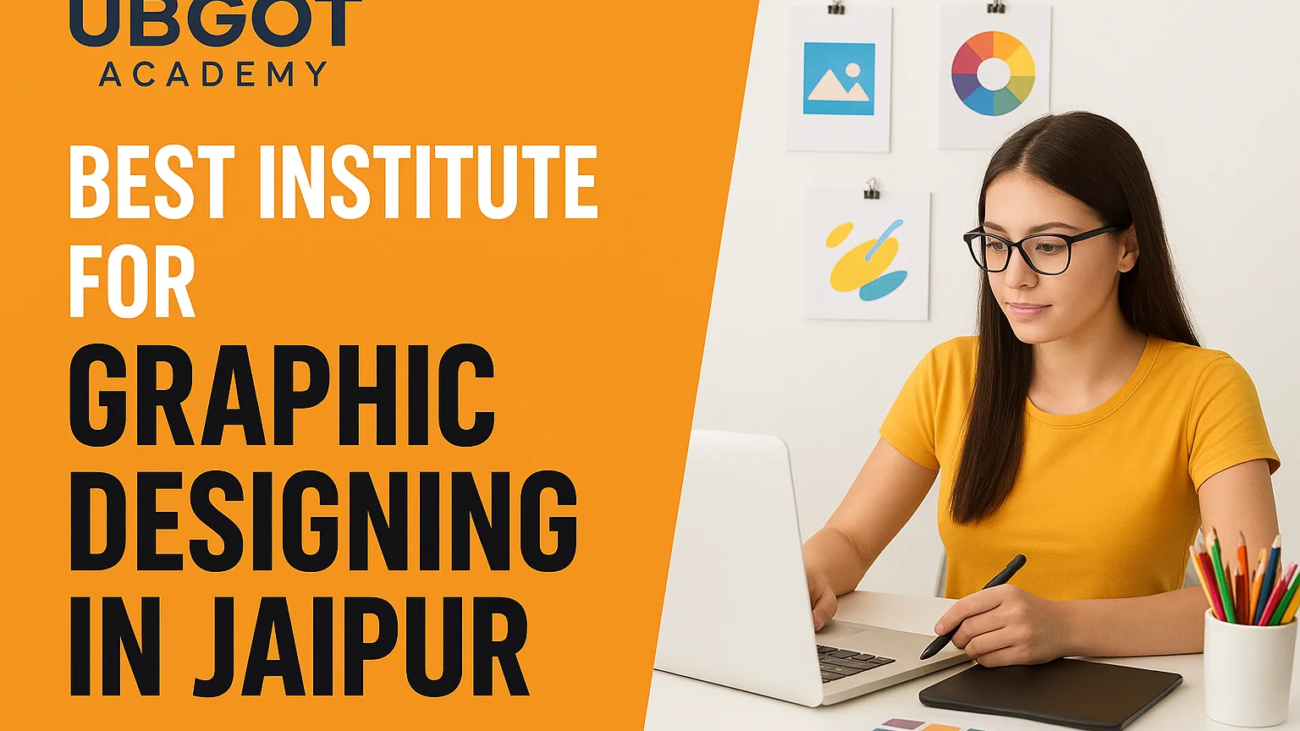 best institute for graphic designing in Jaipur.