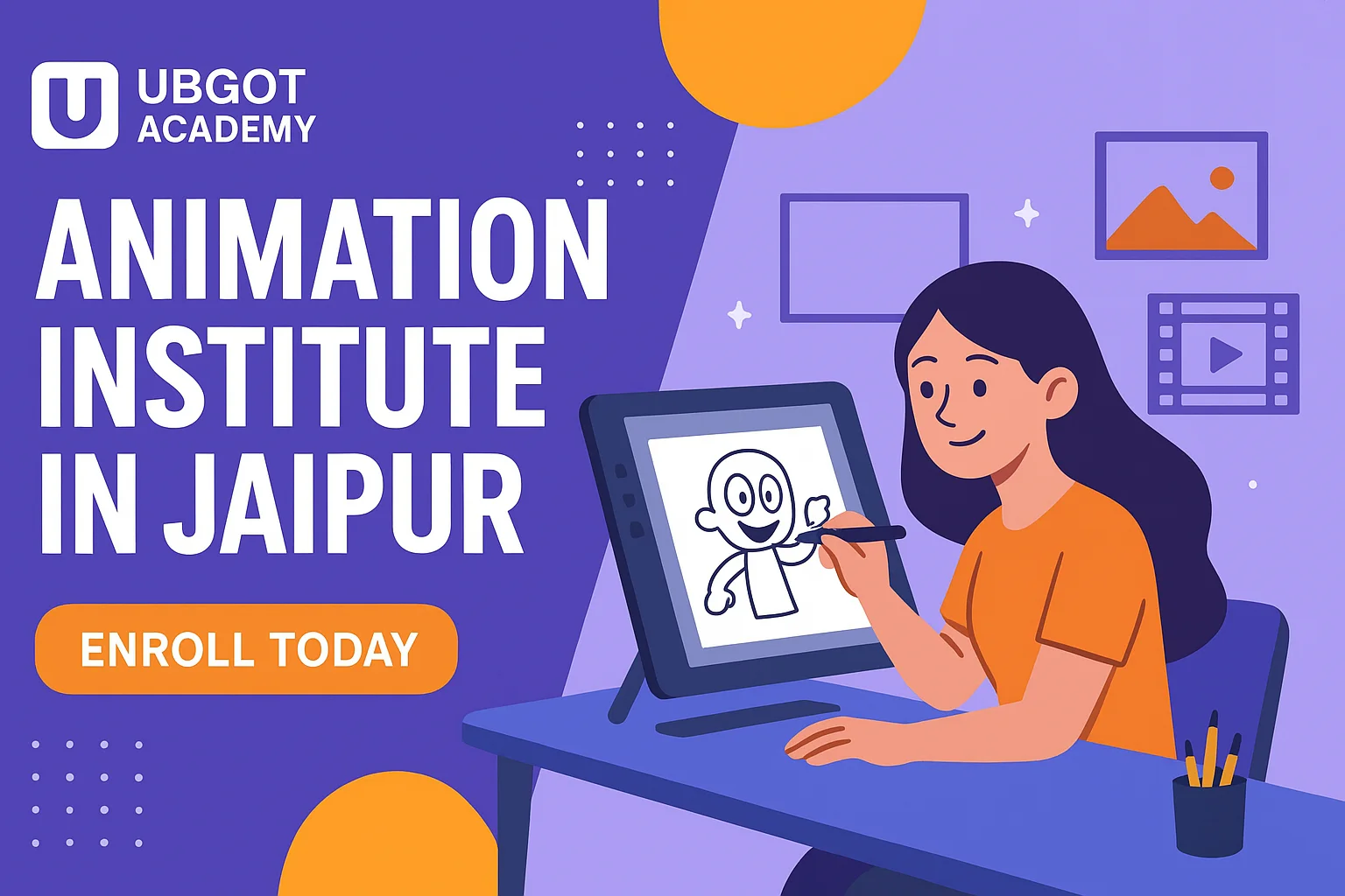 Best Animation Institute in Jaipur | Ubgot Academy