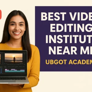 Best Video Editing Institute Near Me