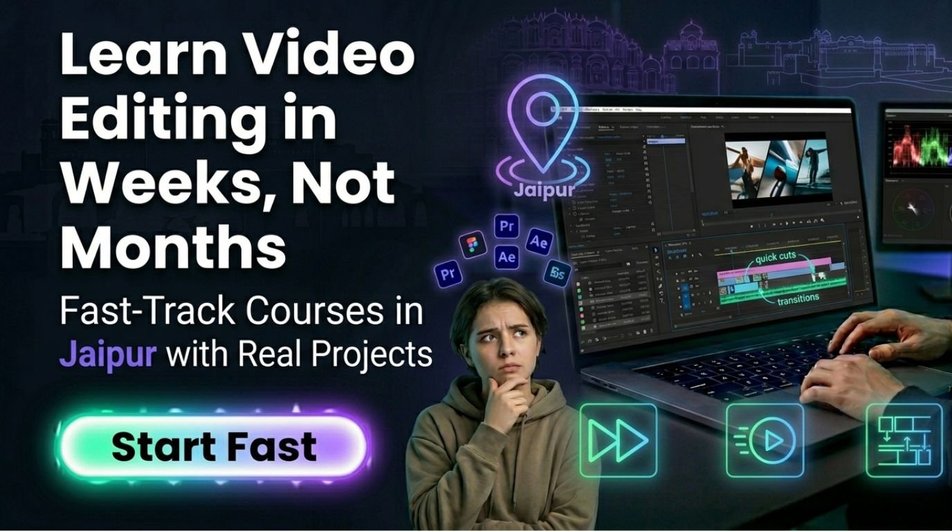 short-term video editing courses in jaipur